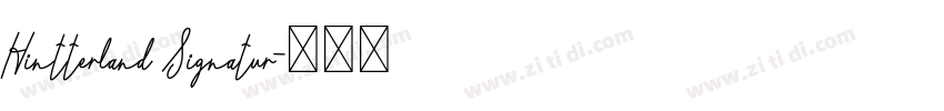 Hintterland Signatur字体转换 Hintterland Signatur字体转换